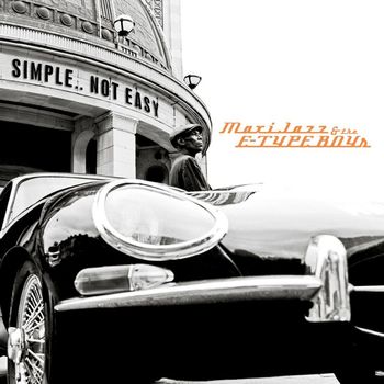 Maxi Jazz & The E-Type Boys - Simple..Not Easy