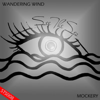 Wandering Wind - mOcKery