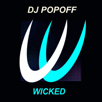 DJ Popoff - Wicked