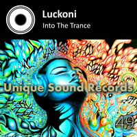 Luckoni - Into The Trance