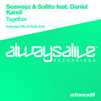 Seawayz & Sollito feat. Daniel Kandi - Together