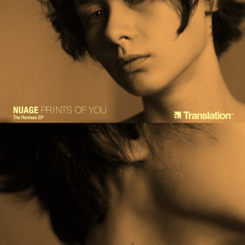 Nuage - Prints of You: The Remixes