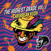 The Partysquad - The Highest Grade EP Vol. 1 - Caribbean Kush (Explicit)