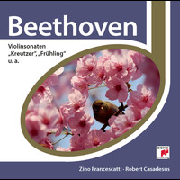 Robert Casadesus - Beethoven: Violin Sonatas Nos. 5, 9 & 10
