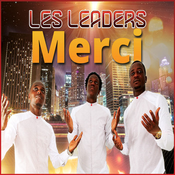 Merci (2016) | Les leaders | Téléchargements MP3 | 7digital Luxembourg