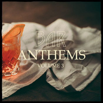 Various Artists - Bar Anthems, Vol. 3 (Simply Perfect Beach Bar Music)