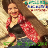 Macarena - Esto Es Kizomba (De Todas Formas)