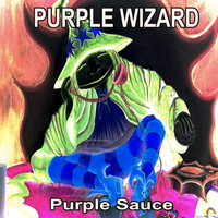 Purple Wizard - Purple Sauce
