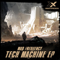 Mad Frequency - Tech Machine