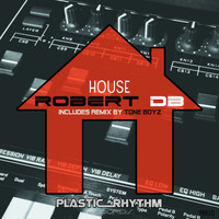 Robert DB - House