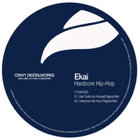 Ekai - Hardcore Hip Hop EP