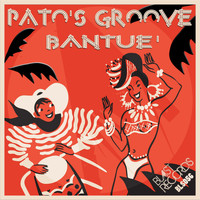 Pato's Groove - Bantue