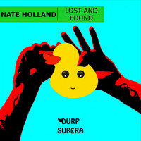 Nate Holland - Lost & Found