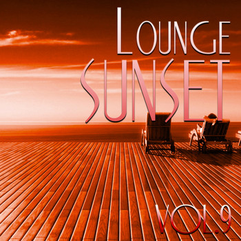 Various Artists - Lounge Sunset, Vol. 9