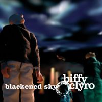 Biffy Clyro - Blackened Sky (Explicit)