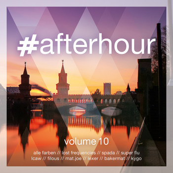 Various Artists - #afterhour, Vol. 10