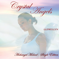 Llewellyn - Crystal Angels - Archangel Michael