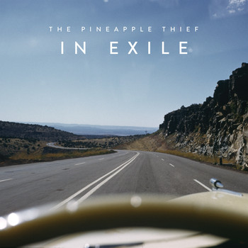 The Pineapple Thief - In Exile