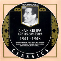 Gene Krupa and his Orchestra - 1941-1942