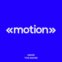 Sakke - This Sound
