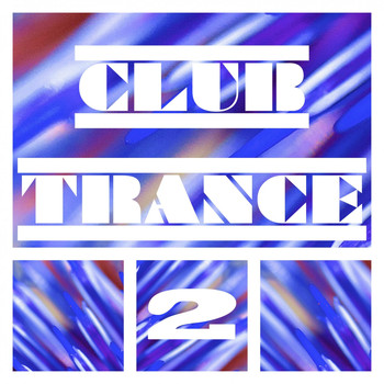 Various Artists - Club Trance, Vol. 2