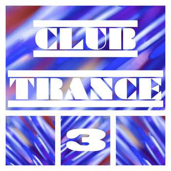 Various Artists - Club Trance, Vol. 3