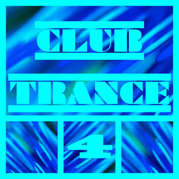 Various Artists - Club Trance, Vol. 4