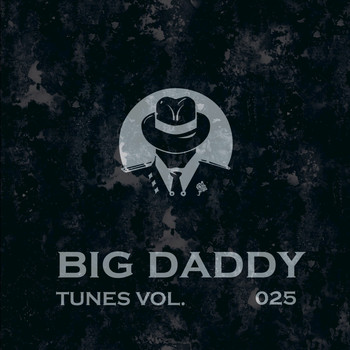 Various Artists - Big Daddy Tunes, Vol.025