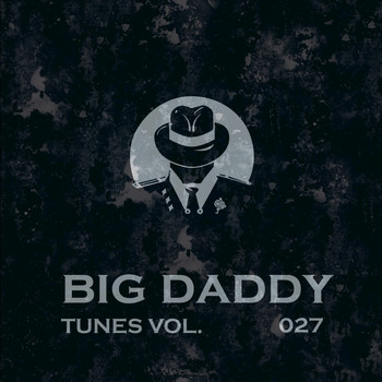Various Artists - Big Daddy Tunes, Vol.027