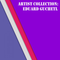 Eduard Guchetl - Artist Collection: Eduard Guchetl