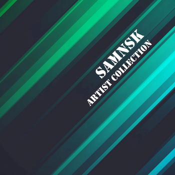SamNSK - Artist Collection: SamNSK