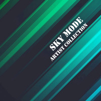 Sky Mode - Artist Collection: Sky Mode