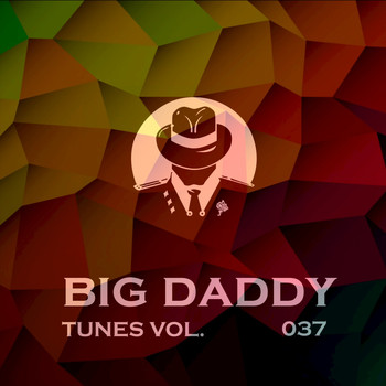 Various Artists - Big Daddy Tunes, Vol.037