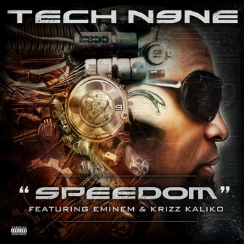 Tech N9ne - Speedom (Explicit)