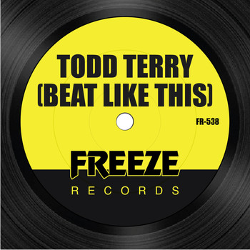 Todd Terry - Beat Like This
