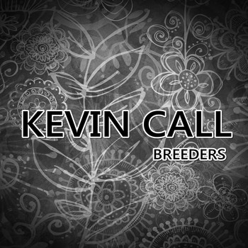 Kevin Call - Breeders