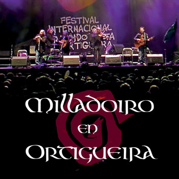 Milladoiro - Milladoiro en Ortigueira (Live)