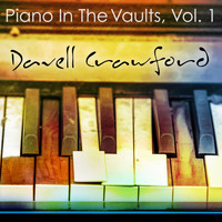 Davell Crawford - Piano in the Vaults, Vol. 1
