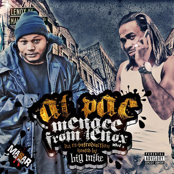 Alpac - Menace from Lenox, Pt.3 da Re-Introduction (Explicit)