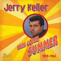 Jerry Keller - Here Comes Summer