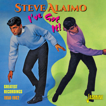 Steve Alaimo - Greatest Recordings, 1958-1962