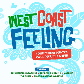 Various Artists - West Coast Feeling - A Collection of Country, Psych, Rock, Folk & Blues