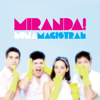 Miranda! - Luna Magistral
