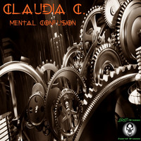 Claudia C. - Mental Confusion