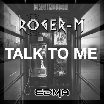 Roger-M - Talk To Me