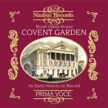 Various Artists - Royal Opera House Covent Garden: An Early History on Record