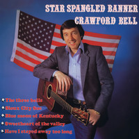 Crawford Bell - Star Spangled Banner