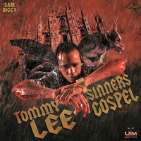Tommy Lee Sparta - Sinners Gospel - Single