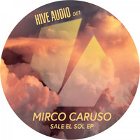 Mirco Caruso - Sale el Sol