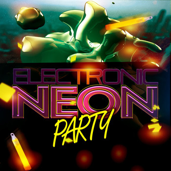 Various Artists - Electronic Neon Party